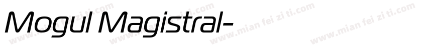 Mogul Magistral字体转换